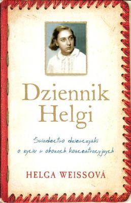 Dziennik Helgi (twarda) - Helga Weissova [KSIĄŻKA]