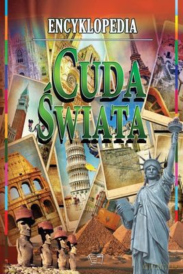 Encyklopedia Cuda Świata (twarda) [KSIĄŻKA]