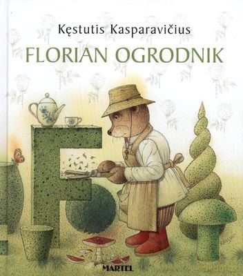 Florian Ogrodnik (twarda) - Kęstutis Kasparavićius [KSIĄŻKA]