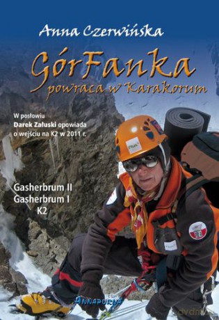 Górfanka Powraca W Karakorum Wyd.2013 - Anna Czerwińska [KSIĄŻKA]