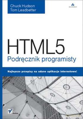 Html5 Podręcznik Programisty [KSIĄŻKA]