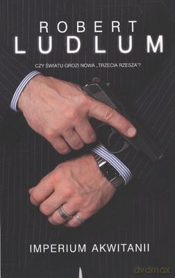 Imperium Akwitanii - Robert Ludlum [KSIĄŻKA]