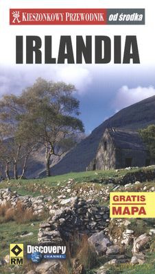 Irlandia Od Środka Kieszonkowy Przewodnik [KSIĄŻKA]