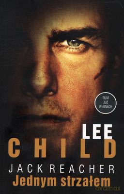 Jednym Strzałem - Lee Child [KSIĄŻKA]