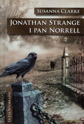 Jonathan Strange I Pan Norrell (twarda) - Susanna Clarke [KSIĄŻKA]