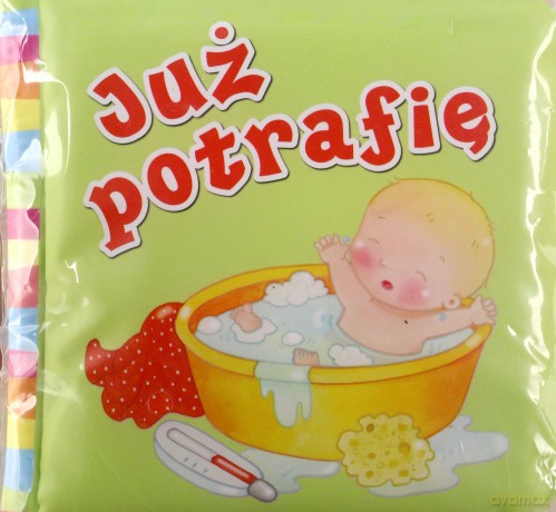 Już Potrafię Książeczka Kąpielowa [KSIĄŻKA]