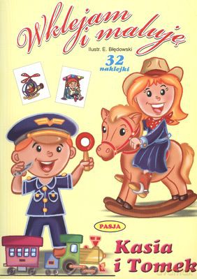 Kasia I Tomek Wklejam I Maluję [KSIĄŻKA]