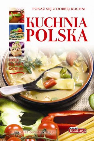 Kuchnia Polska [KSIĄŻKA]