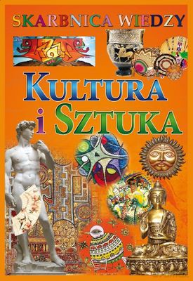Kultura I Sztuka Skarbnica Wiedzy (twarda) [KSIĄŻKA]