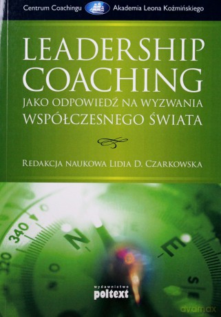 Leadership Coaching - Lidia Czarkowska [KSIĄŻKA]