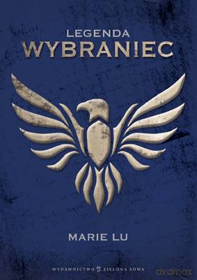 Legenda Wybraniec - Marie Lu [KSIĄŻKA]