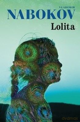 Lolita - Vladimir Nabokov [KSIĄŻKA]