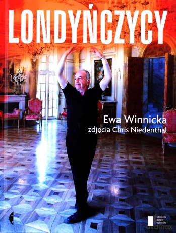 Londyńczycy - Ewa Winnicka [KSIĄŻKA]