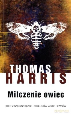 Milczenie Owiec - Thomas Harris [KSIĄŻKA]