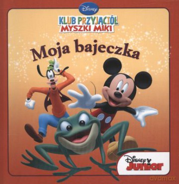 Moja Bajeczka Klub Przyjaciół Myszki Miki Lekkomyślna Żabka [KSIĄŻKA]