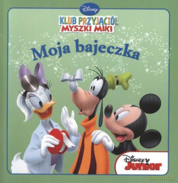 Moja Bajeczka Klub Przyjaciół Myszki Miki Pani Doktor Daisy [KSIĄŻKA]