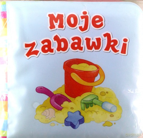 Moje Zabawki [KSIĄŻKA]