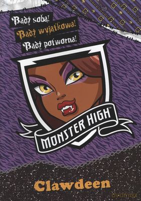 Monster High Bądź Wyjątkowa Clawdeen [KSIĄŻKA]