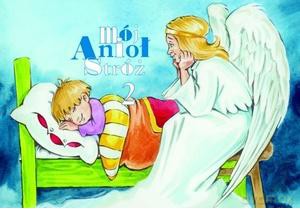 Mój Anioł Stróż 2 [KSIĄŻKA]