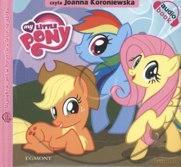 My Little Pony Najpiękniej Jest W Ponyville / Sezon Na Jabłka + Cd (twarda) [KSIĄŻKA]