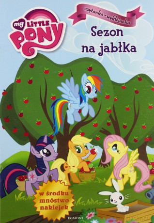 My Little Pony Sezon Na Jabłka [KSIĄŻKA]