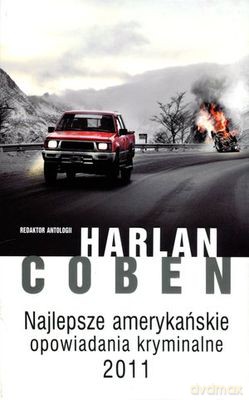 Najlepsze Amerykańskie Opowiadania Kryminalne 2011 - Harlan Coben [KSIĄŻKA]