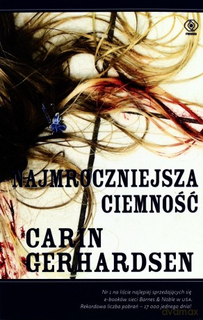 Najmroczniejsza Ciemność - Carin Gerhardsen [KSIĄŻKA]