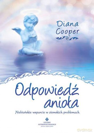 Odpowiedź Anioła - Diana Cooper [KSIĄŻKA]