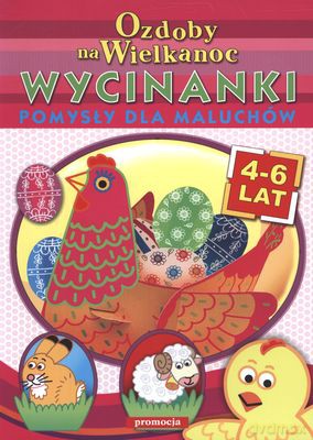Ozdoby Na Wielkanoc Wycinanki [KSIĄŻKA]
