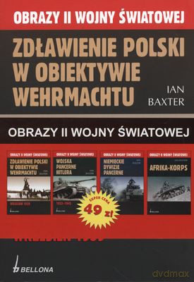 Pakiet 2012 Obrazy II Wojny Świetowej - Ian Baxter [KSIĄŻKA]