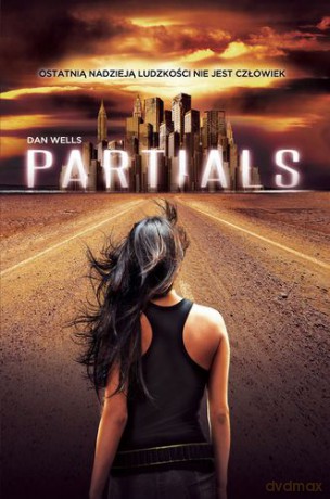 Partials - Dan Wells [KSIĄŻKA]