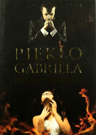 Piekło Gabriela - Sylvain Reynard [KSIĄŻKA]