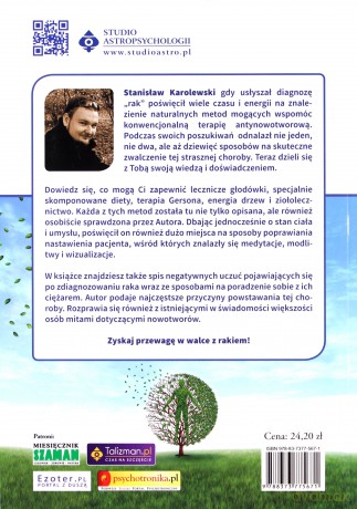 Pokonałem Raka 9 Sposobów Dzięki Którym Wyzdrowiałem - Stanisław Karolewski [KSIĄŻKA]