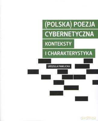 Polska Poezja Cybernetyczna - Urszula Pawlicka [KSIĄŻKA]