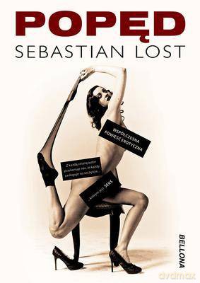 Popęd - Sebastian Lost [KSIĄŻKA]