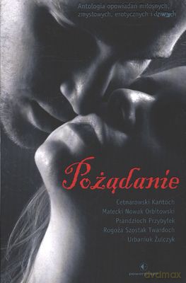 Pożądanie [KSIĄŻKA]