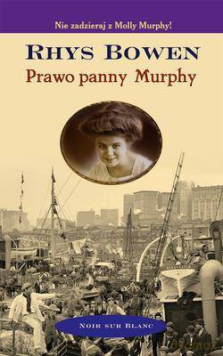 Prawo Panny Murphy - Rhys Bowen [KSIĄŻKA]
