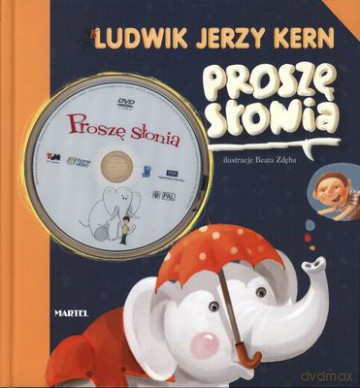 Proszę Słonia + Dvd (twarda) - Ludwik Jerzy Kern [KSIĄŻKA]