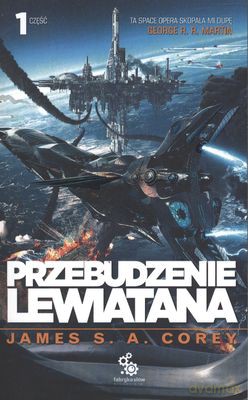 Przebudzenie Lewiatana Tom 1 - James S. A. Corney [KSIĄŻKA]
