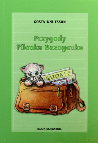 Przygody Filonka Bezogonka - Gosta Knutsson [KSIĄŻKA]