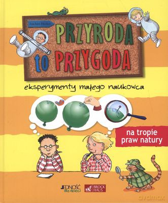 Przyroda To Przygoda (twarda) - Joachim Hecker [KSIĄŻKA]