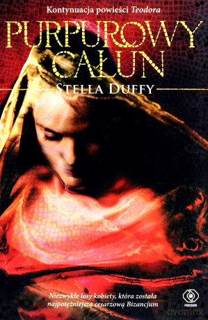 Purpurowy Całun (twarda) - Stella Duffy [KSIĄŻKA]