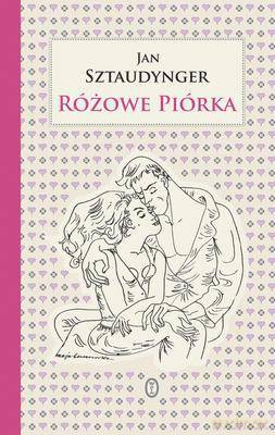 Różowe Piórka - Jan Sztaudynger [KSIĄŻKA]