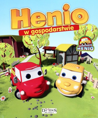 Samochodzik Henio W Gospodarstwie [KSIĄŻKA]