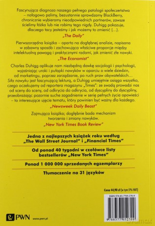 Siła Nawyku Dlaczego Robimy To Co Robimy I Jak Można To Zmienić W Życiu I Biznesie - Charles Duhigg [KSIĄŻKA]