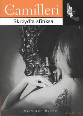Skrzydła Sfinksa - Andrea Camilleri [KSIĄŻKA]