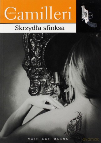Skrzydła Sfinksa - Andrea Camilleri [KSIĄŻKA]