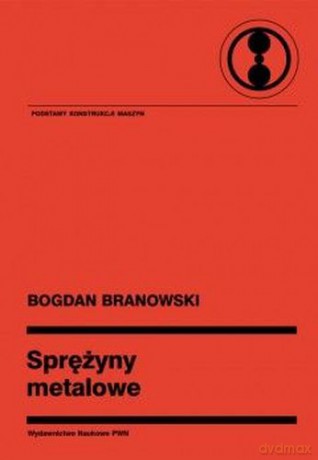 Sprężyny Metalowe - Bogdan Baranowski [KSIĄŻKA]