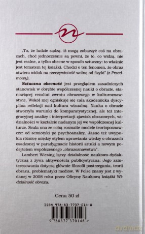 Sztuczna Obecność Studia Z Filozofii Obrazu (twarda) - Lambert Wiesing [KSIĄŻKA]