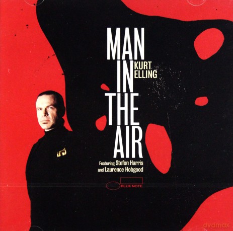Kurt Elling: Man In The Air [CD]